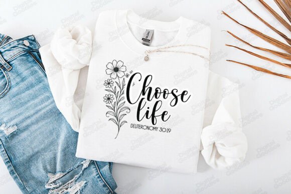 Choose Life Floral Faith Typography for T-Shirt Designs