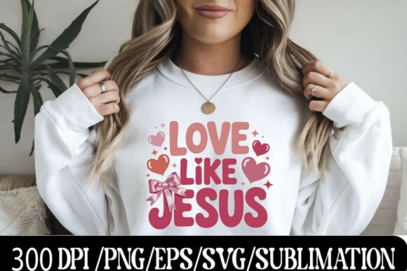 Faith Filled Love T-Shirt Designs