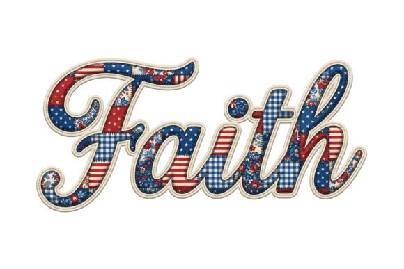 Faith Patchwork Script Design for T-Shirt Designs