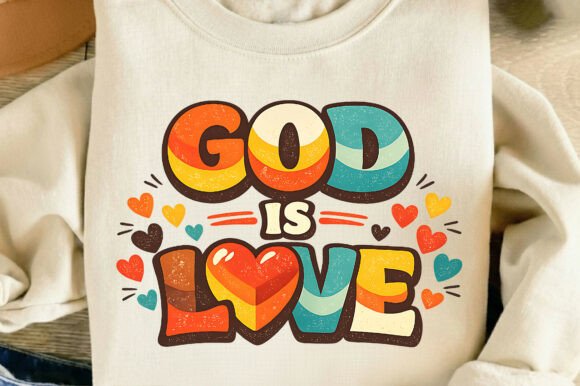 God is Love Faith Hand Drawn Typography for T-Shirt Designs