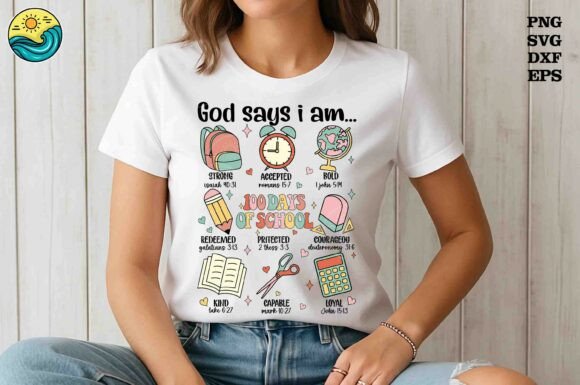 God Says I Am – 100 Days of School Svg