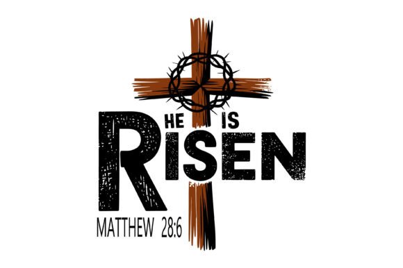 He is Risen Cross Scripture