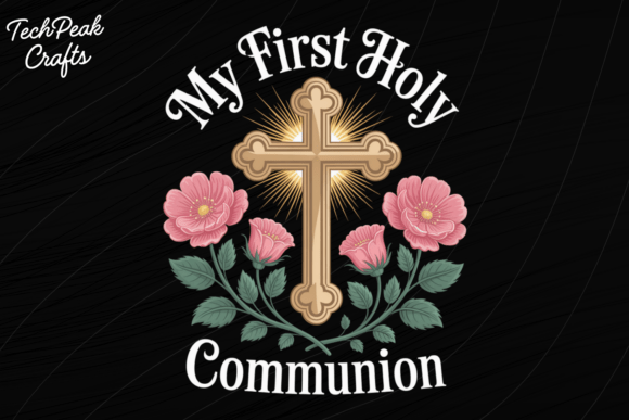 My First Holy Communion Floral PNG for T-Shirt Designs