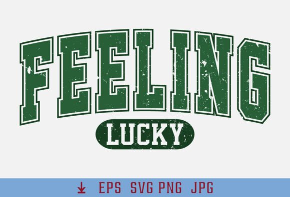 Retro Feeling Lucky Varsity SVG for T-Shirt Designs