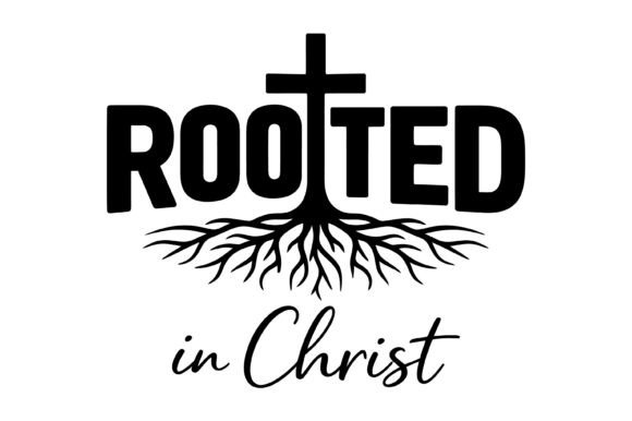 Rooted in Christ Faith Design for T-Shirt Designs