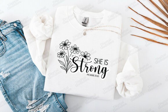 She is Strong Floral Faith Typography for T-Shirt Designs